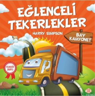 Eğlenceli Tekerlekler - Bay Kamyonet