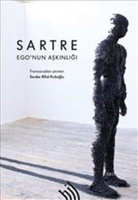 Ego'nun Aşkınlığı (Ciltli) Jean Paul Sartre