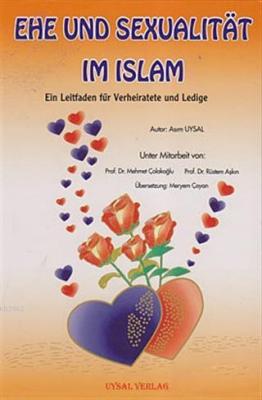 Ehe Und Sexualitat Im Islam Asım Uysal