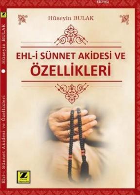 Ehl-i Sünnet Akidesi Ve Özellikleri