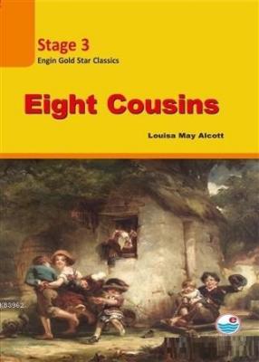 Eight Cousins - Stage 3 (CD'li) Louisa May Alcott