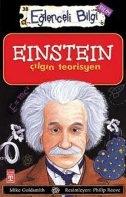 Einstein Çılgın Teorisyen