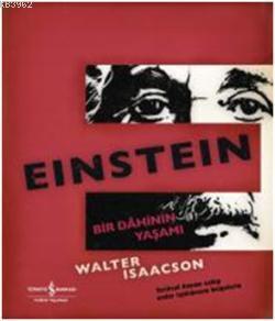 Einstein (Kutulu) Walter Isaacson