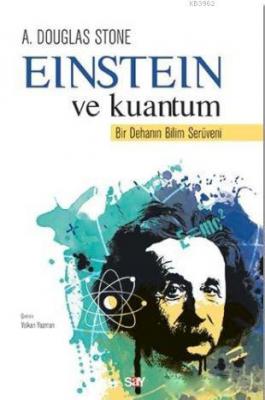 Einstein ve Kuantum A. Douglas Stone