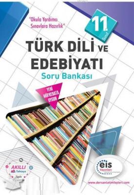 EİS Yayınları 11. Sınıf Türk Dili ve Edebiyatı Soru Bankası EİS Kolekt