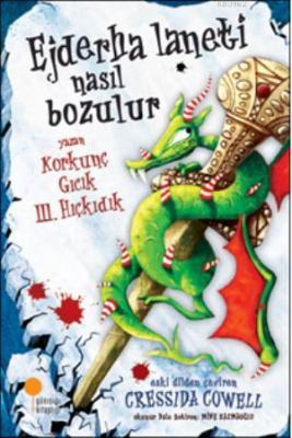 Ejderha Laneti Nasıl Bozulur Cressida Cowell