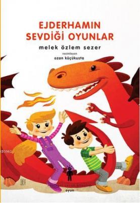 Ejderhamin Sevdiği Oyunlar Melek Özlem Sezer