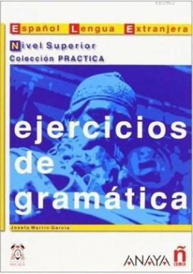 Ejercicios de Gramática - Nivel Superior