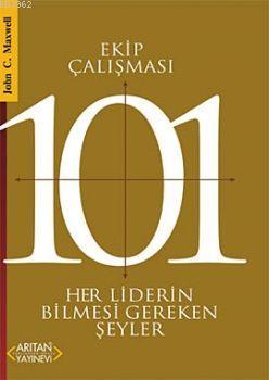 Ekip Çalışması 101