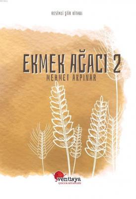 EKMEK AĞACI 2