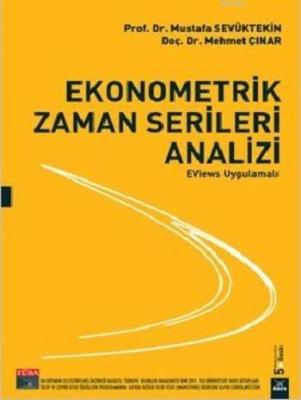 Ekonometrik Zaman Serileri Analizi