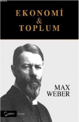 Ekonomi ve Toplum (2 Cilt Takım)