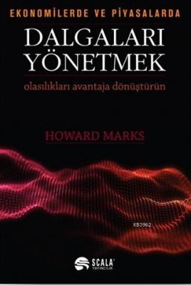 Ekonomide ve Piyasalarda Dalgaları Yönetmek Olasılıkları Avantaja Dönüştürün
