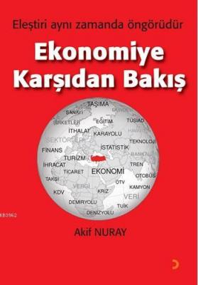 Ekonomiye Karşıdan Bakış