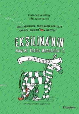 Ekşilina'nın Hayret Verici Maceraları 2