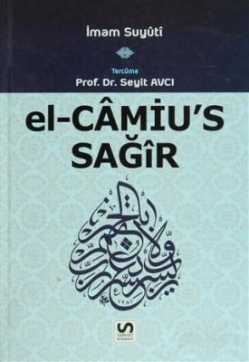 El-Camiu's Sağir 2. Cilt İmam Suyuti