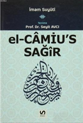 El-Camiu's Sağir 3. Cilt İmam Suyuti
