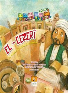 El-Cezeri / Müslüman Bilim Adamları Serisi 3 Arif Hidayah