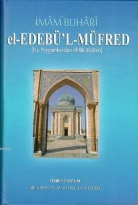 el-Edebü'l-Müfred (Ciltli)