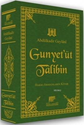 El-Gunye Li-Talibî Tariki'l-Hak (Deri Cilt)