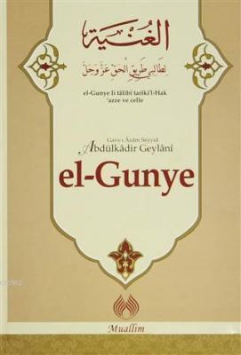 El-Gunye Seyyid Abdülkadir Geylani
