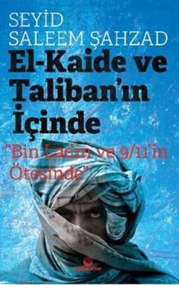 El-Kaide ve Taliban'ın İçinde