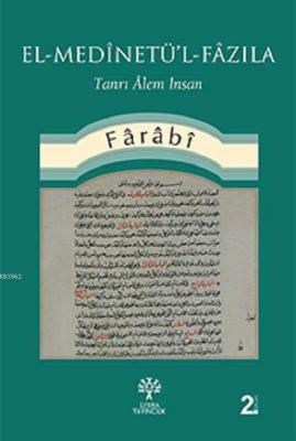 El-Medinetü'l-Fazıla Fârâbî