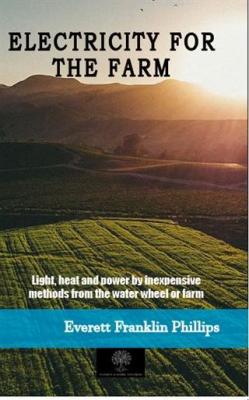 Electricity For The Farm