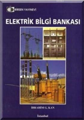 Elektrik Bilgi Bankası İbrahim Gündüz Kan
