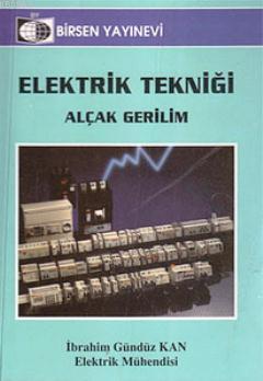 Elektrik Tekniği (Alçak Gerilim)