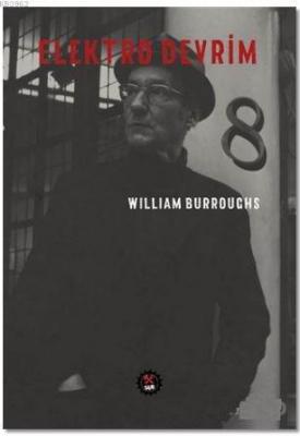 Elektro Devrim William S. Burroughs