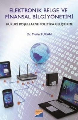 Elektronik Belge Ve Finansal Bilgi Yönetimi