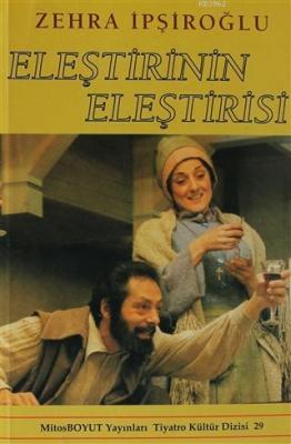 Eleştirinin Eleştirisi Zehra İpşiroğlu