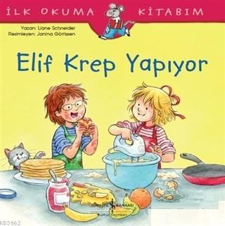 Elif Krep Yapıyor