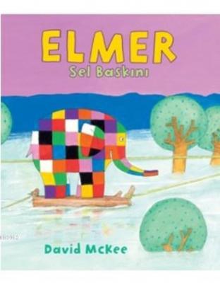 Elmer Sel Baskını