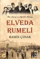 Elveda Rumeli Ramis Çınar