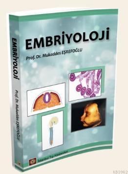 Embriyoloji Mukaddes Eşrefoğlu
