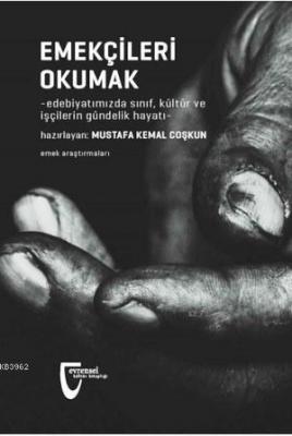 Emekçileri Okumak