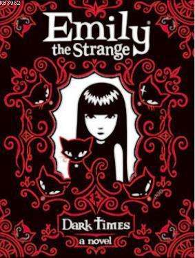 Emily the Strange: Dark Times Jessica Gruner