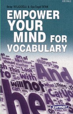 Empower Your Mind For Vocabulary Serap Tatlıcıoğlu