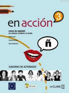 En Accion 3 Cuaderno De Actividades (Etkinlik Kitabı +Audio Descargable)