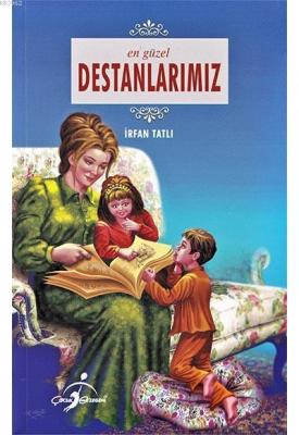 En Güzel Destanlarımız İrfan Tatlı