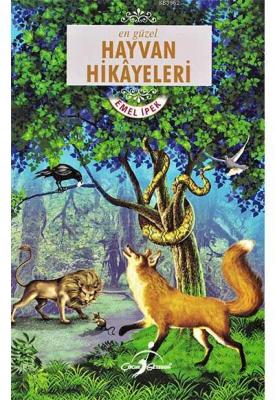 En Güzel Hayvan Hikayeleri - Çocuk Gezegeni Yayınları