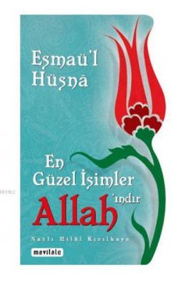 En Güzel İsimler Allah'ındır (Özel Kesim)