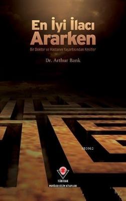 En İyi İlacı Ararken