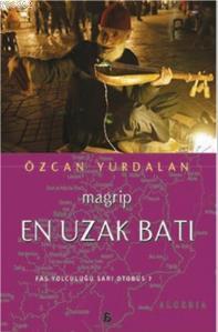 En Uzak Batı - Magrip