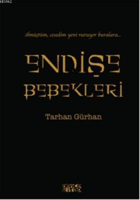 Endişe Bebekleri