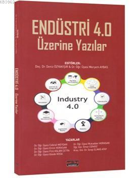 Endüstri 4.0 Üzerine Yazılar