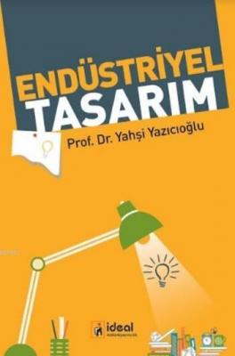 Endüstriyel Tasarım