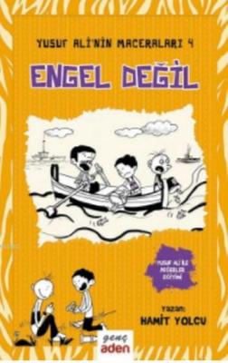 Engel Değil - Yusuf Ali'nin Maceraları - 4